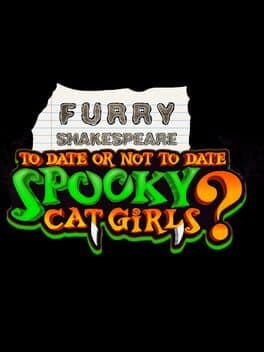 Image de Furry Shakespeare: To Date or Not to Date Spooky Cat Girls?