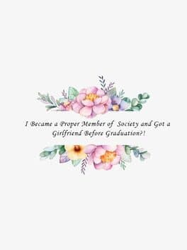 Image de I Became a Proper Member and Got a Girlfriend
