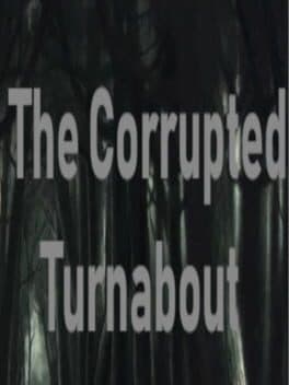 Image de The Corrupted Turnabout