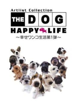 Image de The Dog: Happy Life