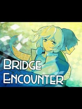 Image de Bridge Encounter