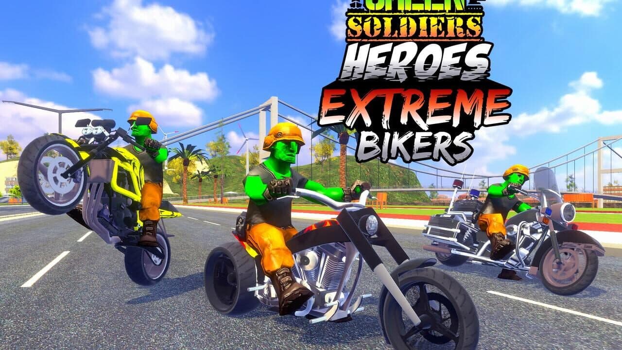 Artwork principal de Green Soldiers Heroes: Extreme Bikers